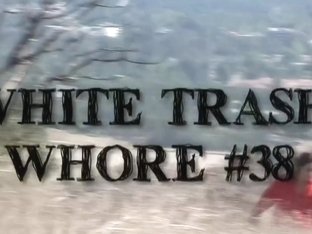 White Trash Whore 2 M22