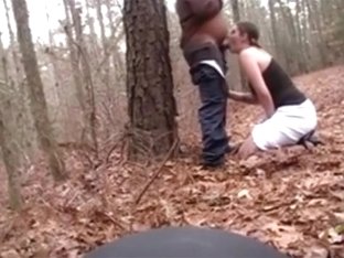 White Streetslut Sucks Off A Fat Black Guy In The Forest