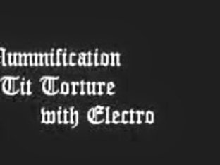 mummification tit ********with electro